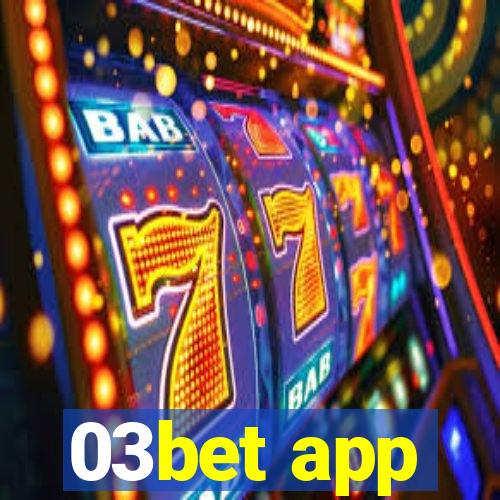 03bet app